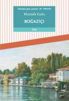 İstanbul gezi yazıları - III - 1992-93: Boğaziçi